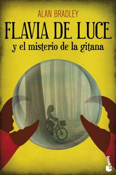 portada Flavia de Luce y el Misterio de la Gitana (in Spanish)