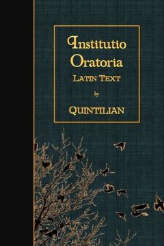 portada Institutio Oratoria: Latin Text (in Latin)