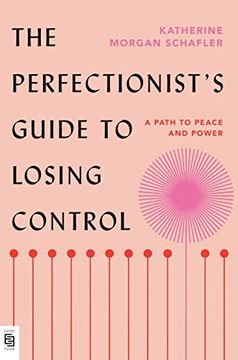 portada The Perfectionist's Guide to Losing Control (en Inglés)