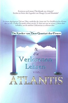 portada Die Kinder von dem Gesetz des Einem & die Verlorenen Lehren von Atlantis (en Alemán)