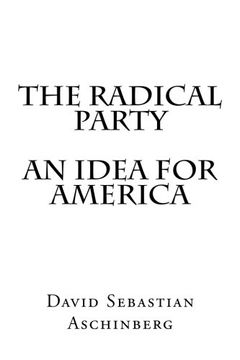 portada The Radical Party An Idea for America