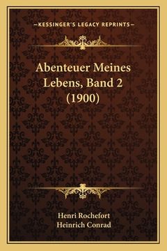 portada Abenteuer Meines Lebens, Band 2 (1900) (en Alemán)