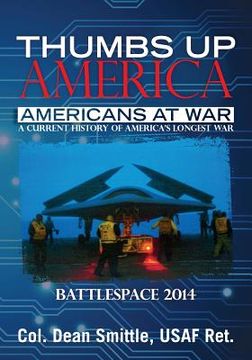 portada Thumbs Up America Americans at War: BattleSpace 2014 (en Inglés)