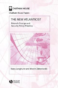 portada the new atlanticist: poland ` s foreign and security policy priorities