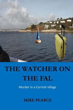 portada The Watcher on the Fal: Murder in a Cornish Village (en Inglés)