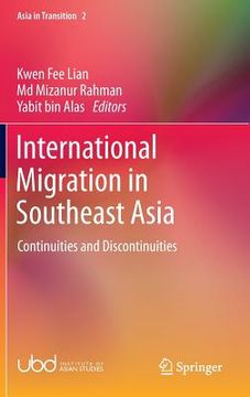 portada International Migration in Southeast Asia: Continuities and Discontinuities (en Inglés)