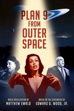 portada Plan 9 From Outer Space: Movie Novelization (en Inglés)