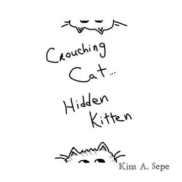 portada crouching cat, hidden kitten (en Inglés)