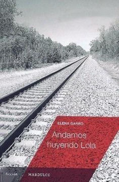 portada Andamos Huyendo Lola (in Spanish)