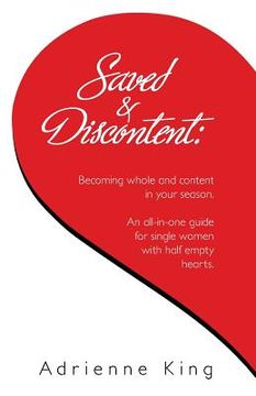 portada Saved & Discontent: Becoming Whole and Content in Your Season (in English)