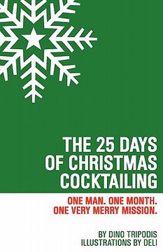 portada the 25 days of christmas cocktailing (en Inglés)