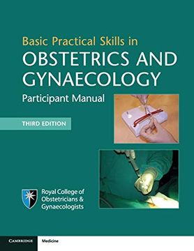 portada Basic Practical Skills in Obstetrics and Gynaecology: Participant Manual (en Inglés)