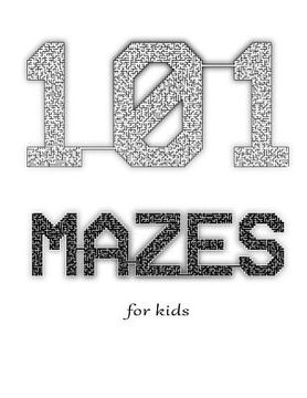 portada 101 Mazes for Kids (en Inglés)
