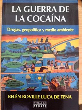 portada La Guerra de la Cocaina: Droga, Geopolitica y Medio Ambiente