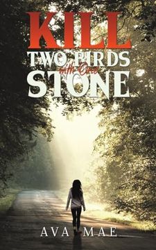 portada Kill Two Birds with One Stone (en Inglés)