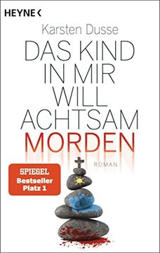 portada Das Kind in mir Will Achtsam Morden: Roman (in German)
