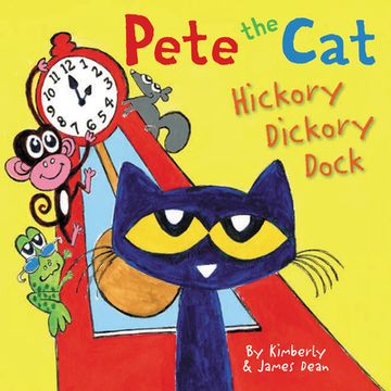 portada Pete the Cat: Hickory Dickory Dock (in English)