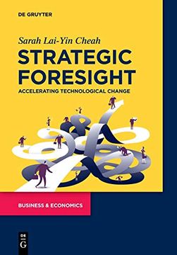 portada Strategic Foresight: Accelerating Technological Change 