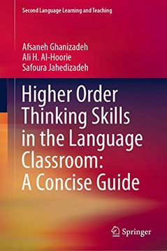 portada Higher Order Thinking Skills in the Language Classroom: A Concise Guide (en Inglés)
