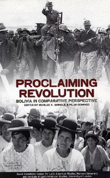 portada proclaiming revolution: bolivia in comparative perspective (en Inglés)