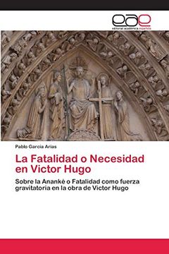 portada La Fatalidad o Necesidad en Victor Hugo