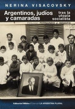 portada Argentinos, Judíos y Camaradas (in Spanish)