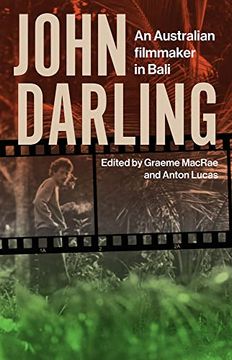 portada John Darling: An Australian Filmmaker in Bali (in English)