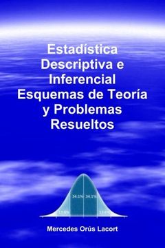portada Estadística Descriptiva e Inferencial - Esquemas de Teoría y Problemas Resueltos (Spanish Edition)