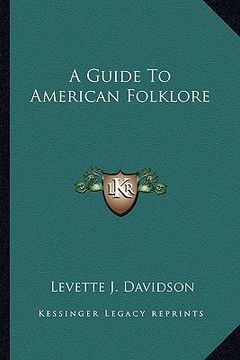 portada a guide to american folklore (en Inglés)