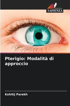 portada Pterigio: Modalità di approccio (in Italian)