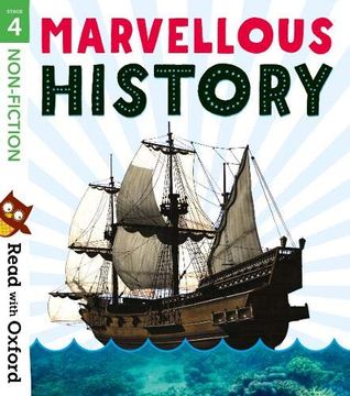 portada Read With Oxford: Stage 4: Non-Fiction: Marvellous History 