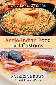 portada anglo-indian food and customs: tenth anniversary edition (en Inglés)