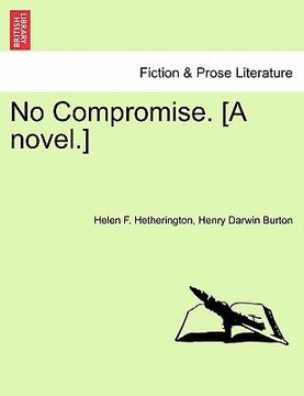 portada no compromise. [a novel.] (in English)