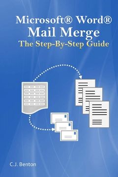 portada Microsoft Word Mail Merge The Step-By-Step Guide (en Inglés)