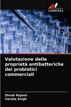 portada Valutazione delle proprietà antibatteriche dei probiotici commerciali (in Italian)