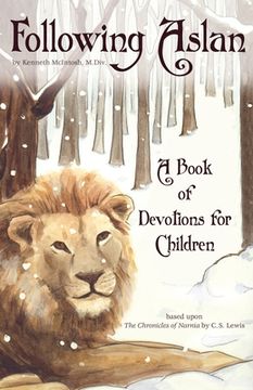 portada Following Aslan: Devotions for Children (en Inglés)