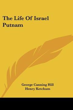 portada the life of israel putnam (en Inglés)