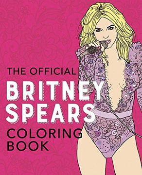 portada The Official Britney Spears Coloring Book (en Inglés)