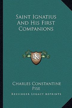 portada saint ignatius and his first companions (en Inglés)
