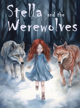 portada Stella and the Werewolves (en Inglés)
