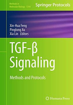 portada Tgf-β Signaling: Methods and Protocols (Methods in Molecular Biology, 1344) (en Inglés)