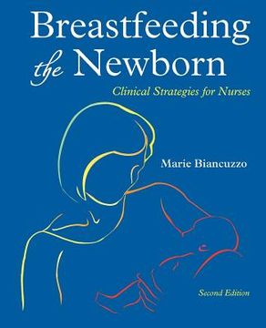 portada Breastfeeding the Newborn: Clinical Strategies for Nurses, Second Edition (in English)