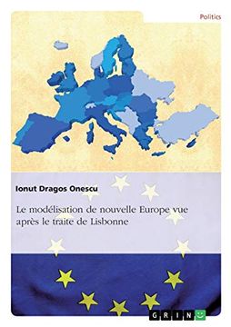 portada Le Modélisation de Nouvelle Europe vue Après le Traite de Lisbonne (en Francés)