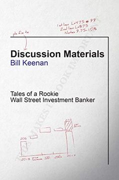 portada Discussion Materials: Tales of a Rookie Wall Street Investment Banker 
