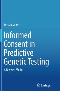 portada Informed Consent in Predictive Genetic Testing: A Revised Model