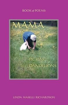 portada Mama Picking Dandelions (in English)
