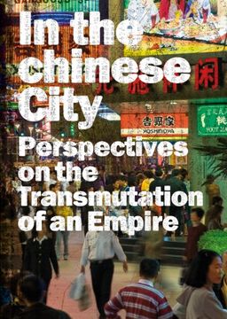 portada In the Chinese City (in English)