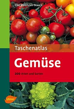 portada Taschenatlas Gemüse: 200 Arten und Sorten (en Alemán)