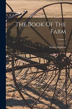 portada The Book of the Farm; Volume 1 (en Inglés)
