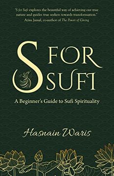 portada S for Sufi: A Beginner’S Guide to Sufi Spirituality (en Inglés)